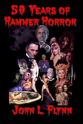 50 Years of Hammer Horror Paperback Galactic Books
