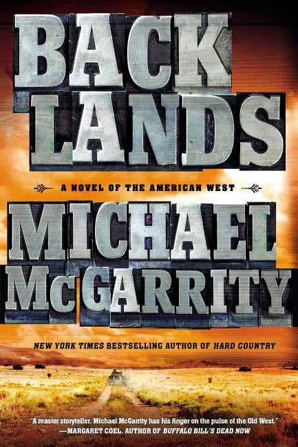 Backlands: A Novel of the American West Paperback Dutton Books