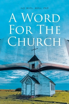 A Word for the Church Paperback Christian Faith