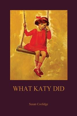 What Katy Did (Aziloth Books) Paperback Aziloth Books