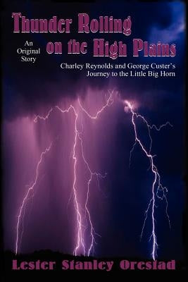 Thunder Rolling on the High Plains Paperback Sunstone Press