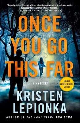 Once You Go This Far: A Mystery Paperback Minotaur Books