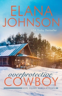 Overprotective Cowboy Paperback Aej Creative Works