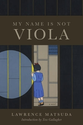 My Name Is Not Viola Paperback Endicott & Hugh Books