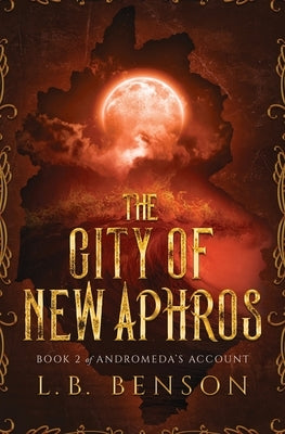 The City of New Aphros Paperback Emerald Moon Press