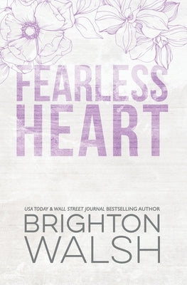 Fearless Heart Special Edition Paperback Bright Publishing