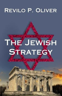 The Jewish Strategy Paperback National Alliance