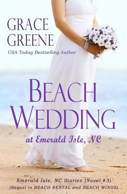 Beach Wedding: at Emerald Isle, NC Paperback Kersey Creek Books