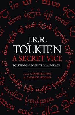 A Secret Vice: Tolkien on Invented Languages Paperback HarperCollins
