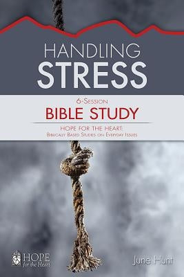 Handling Stress Paperback Rose Publishing (CA)