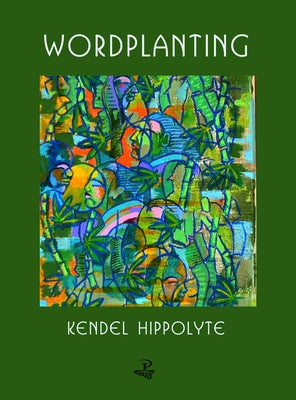 Wordplanting Paperback Peepal Tree Press