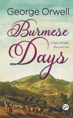 Burmese Days Paperback General Press