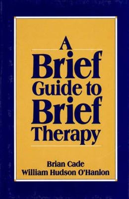 Brief Guide to Brief Therapy Paperback W. W. Norton & Company