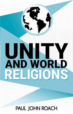 Unity and World Religions Paperback Unity Books