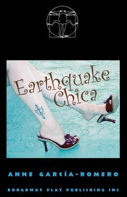 Earthquake Chica Paperback Broadway Play Publishing
