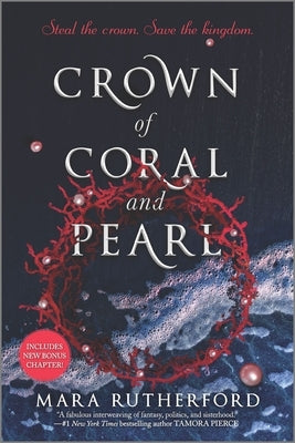 Crown of Coral and Pearl Paperback Inkyard Press