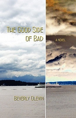 The Good Side of Bad Paperback White River Press