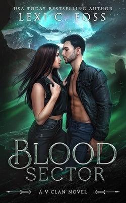 Blood Sector: A Standalone Shifter Omegaverse Romance Paperback Ninja Newt Publishing, LLC
