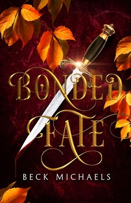 Bonded Fate (Guardians of the Maiden #2) Paperback Pluma Press