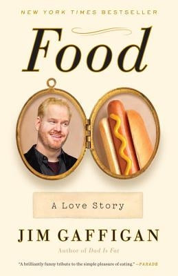 Food: A Love Story Paperback Crown Publishing Group (NY)