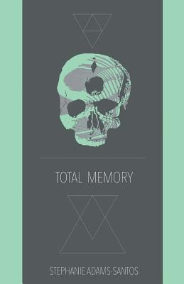 Total Memory Paperback Finishing Line Press