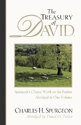 The Treasury of David: Spurgeon's Classic Work on the Psalms Paperback Kregel Publications