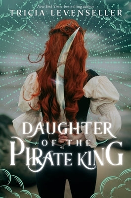 Daughter of the Pirate King Paperback Square Fish