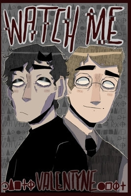 Watch Me Paperback Independently Published
