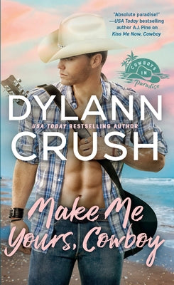Make Me Yours, Cowboy Paperback Penguin Publishing Group
