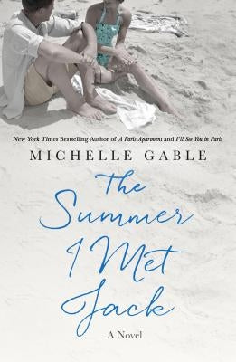 The Summer I Met Jack Paperback St. Martin's Griffin