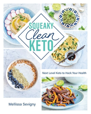 Squeaky Clean Keto Victory Belt Publishing