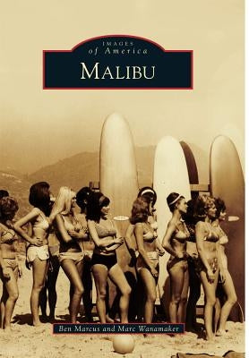 Malibu Paperback Arcadia Publishing (SC)