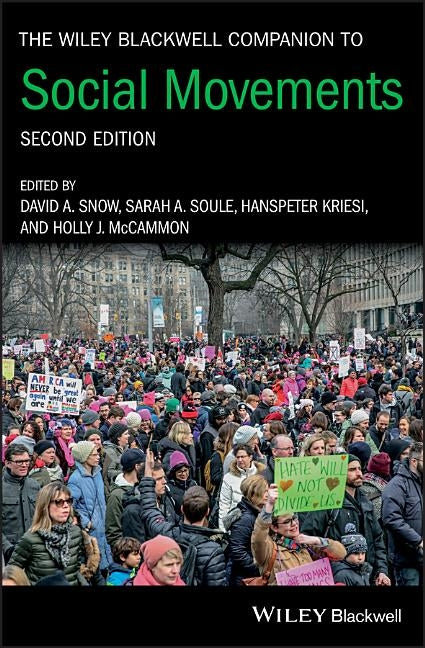 The Wiley Blackwell Companion to Social Movements Paperback Wiley-Blackwell