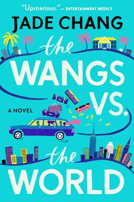 The Wangs vs. the World Paperback Ecco Press