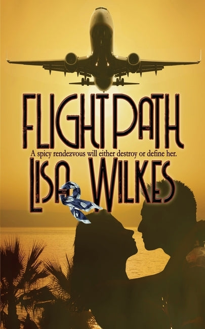 Flight Path Paperback Wild Rose Press