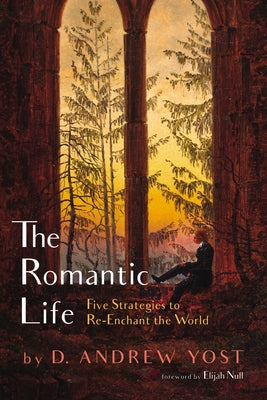 The Romantic Life Paperback Cascade Books