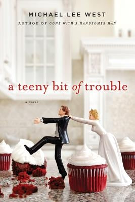 A Teeny Bit of Trouble Paperback St. Martins Press-3PL