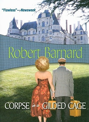 Corpse in a Gilded Cage Paperback Felony & Mayhem