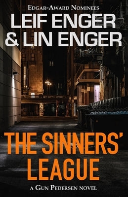 The Sinners' League: A Gun Pedersen Novel Paperback Independently Published