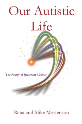 Our Autistic Life Paperback Parson's Porch Books