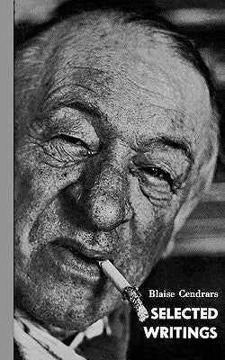 Selected Writ Cendrars Pa Paperback New Directions Publishing Corporation