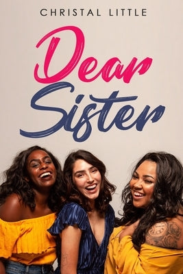 Dear Sister Paperback Independently Published