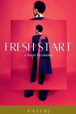 Fresh Start Paperback Purposefullywrite Publishing, LLC.