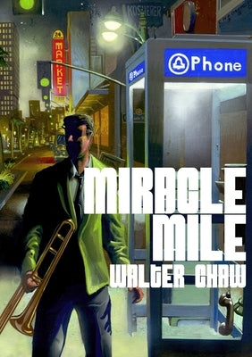 Miracle Mile Paperback Lulu.com