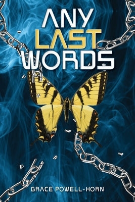 Any Last Words Paperback Palmetto Publishing