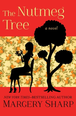 The Nutmeg Tree Paperback Open Road Media