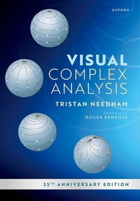 Visual Complex Analysis: 25th Anniversary Edition Paperback Oxford University Press, USA