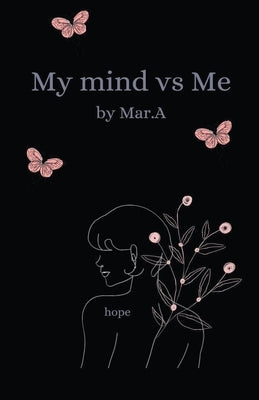 My Mind Vs Me Paperback Mar.a