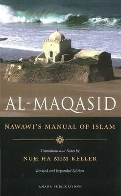 Al-Maqasid: Nawawi's Manual of Islam Paperback Amana Publications