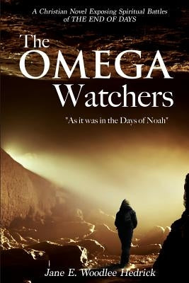 The Omega Watchers Paperback Xulon Press